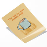 The Not So Wide Awake Club Coffee Art | Print